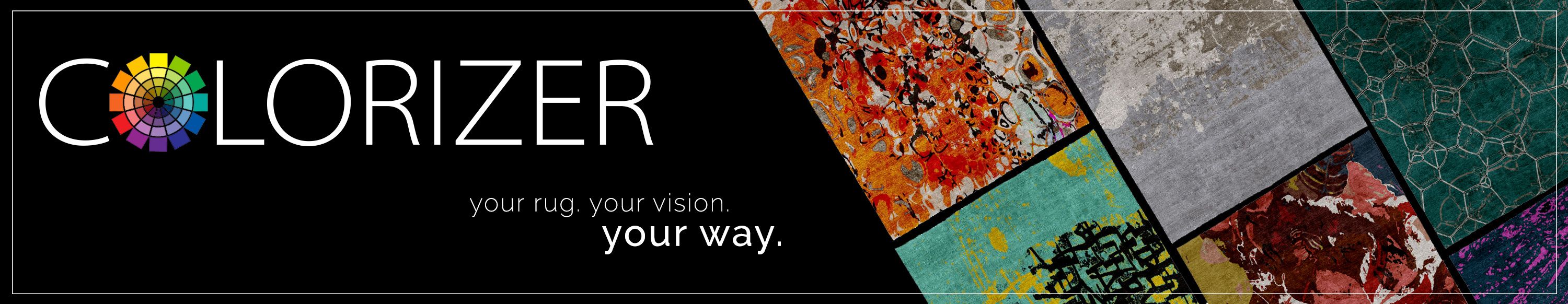 Custom color your own rug with our sophisticated Colorizer tool. Your rug, your vision, your way. Colorize your rug now!