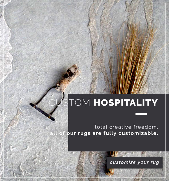 Custom hospitality: total creative freedom. All of our rugs are fully customizable. Customize your rug.