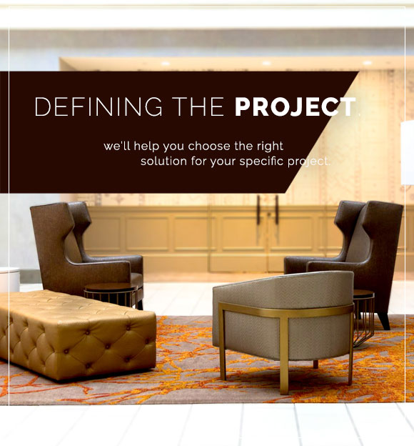 Defining the project. At ModernRugs.com we'll help you choose the right rug solution for your specific project.